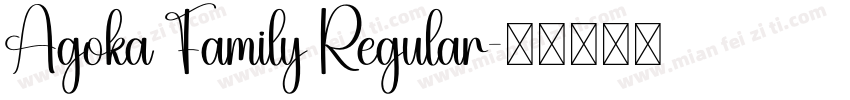 Agoka Family Regular字体转换